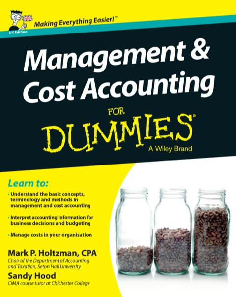Management and Cost Accounting For Dummies, UK Edition
